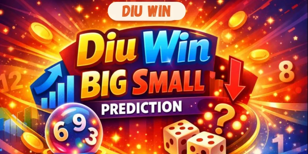 Diu Win Big Small Prediction
